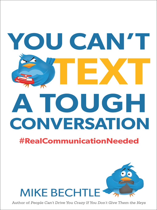 Cover image for You Can't Text a Tough Conversation